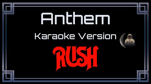 Rush - Anthem (CC)