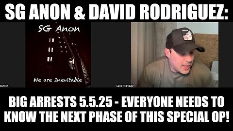 SG Anon Big Arrests 5.5.25 - Everyone Needs to Know the Next Phase of This Special Op!