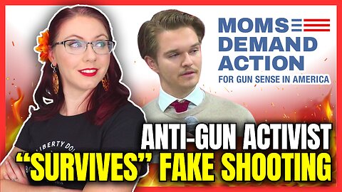 Anti-Gun Activist "Survives" Fake Shooting