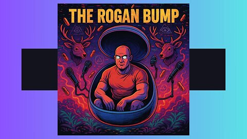 The Rogan Bump ⁨@joerogan⁩