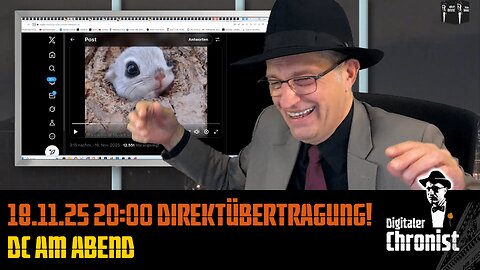 Aufzeichnung vom 18.11.25 Direktübertragung! DC am Abend