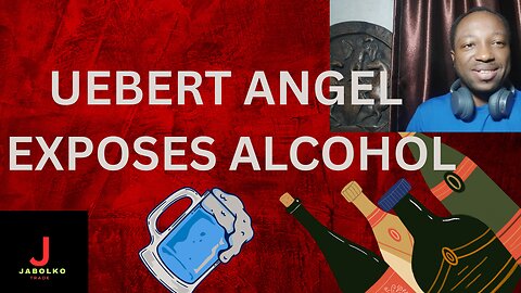 UEBERT ANGEL SPEAKS THE TRUTH ABOUT DRINKING ALCOHOL | MUST WATCH #alcoholaddiction #alcoholproblem