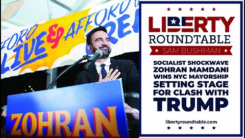 Socialist Shockwave: NYC Elects Mamdani Mayor, Sparks Trump Showdown | LRT Live 11/5/25