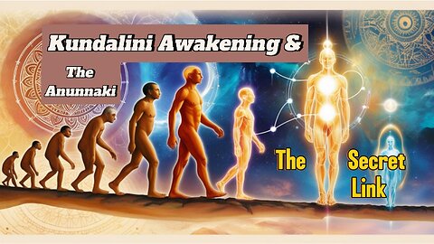 The Forbidden Link Between Kundalini and the Anunnaki: Humanity’s Hidden Awakening
