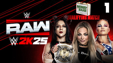 WWE 2K25 Raw June 2nd 2025 - Match 1: Stephanie Vaquer Qualifies!