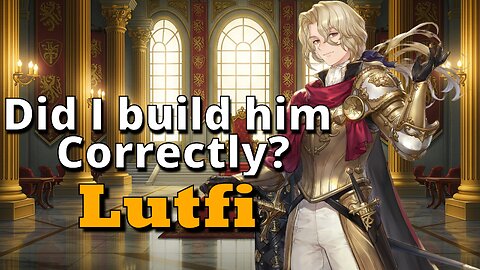 Did I Build Prince Lutfi Correctly? | Sword of Convallaria