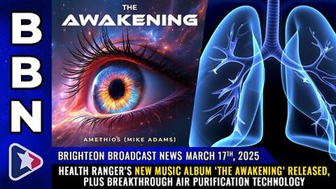 Health Ranger’s new music album ‘The Awakening’ released, plus air purification tech