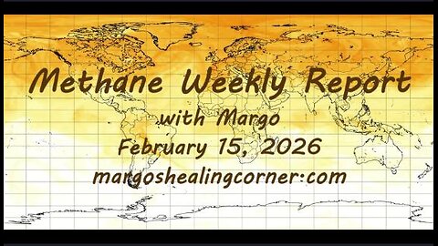 Methane Weekly Report with Margo (Feb. 15, 2026)
