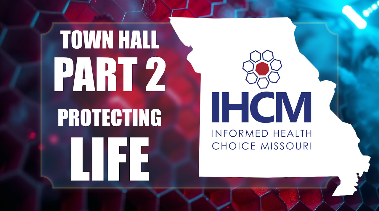 Protecting Life in Missouri Part 2