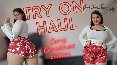 [4K] Festive ShortsTry-On | Christmas Outfit Ideas for Curvy Girls 🎄