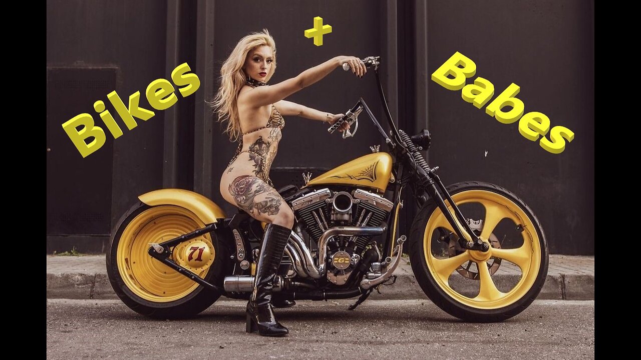Bikes, and Babes