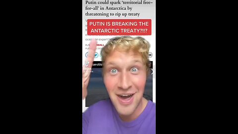 Putin To Break The Antarctic Treaty?
