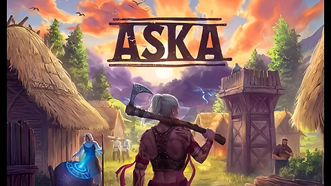 Aska | Haven't really played this long enough to really see what's under the hood. Let's see.