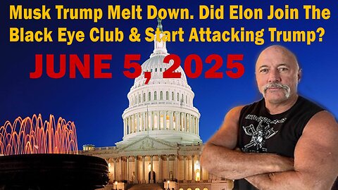 Musk Trump Melt Down. Did Elon Join The Black Eye Club & Start Attacking Trump?