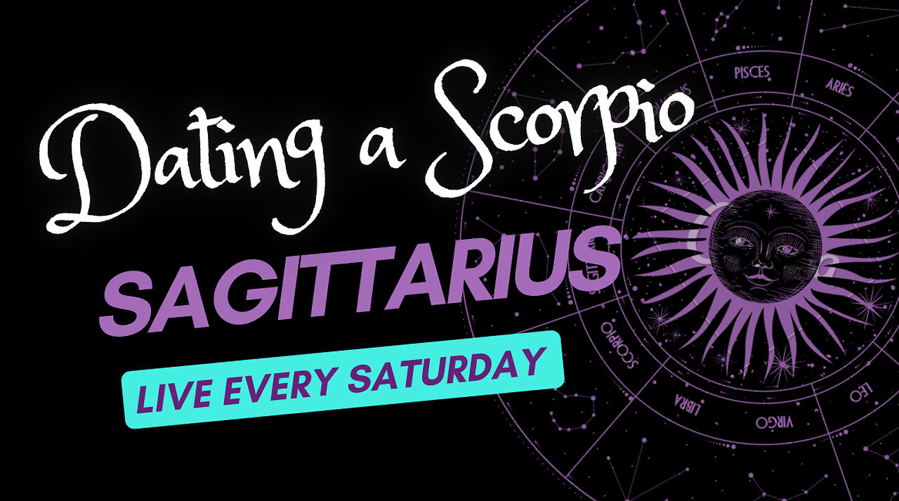 DATING A SCORPION: Sagittarius (storytime)