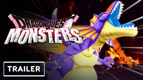 Dragon Quests Monsters - The Dark Prince - Trailer _ Nintendo Direct 2023