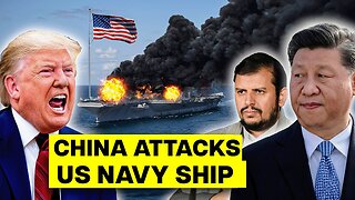 Pearl Harbor 2.0: China HITS BACK - Attacks US Navy Ships with Houthis