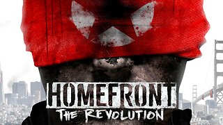 The American Uprising | Homefront | LIVE Playthrough