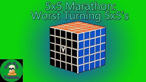 5x5 Marathon- Worst Turning 5x5's