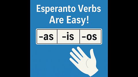 Esperanto Verbs Are So Easy! Just Change the Ending!