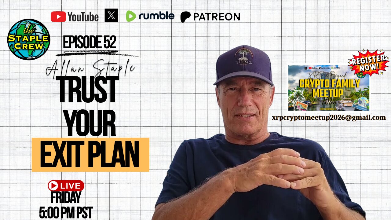 Trust Your Exit Plan: Fifty-Second Episode