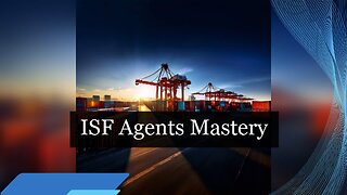 Demystifying Imports: How ISF Agents and Brokers Simplify Importing from China