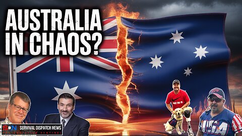 AUSTRALIA IN CHAOS? NEWS You Need to Know! EP501