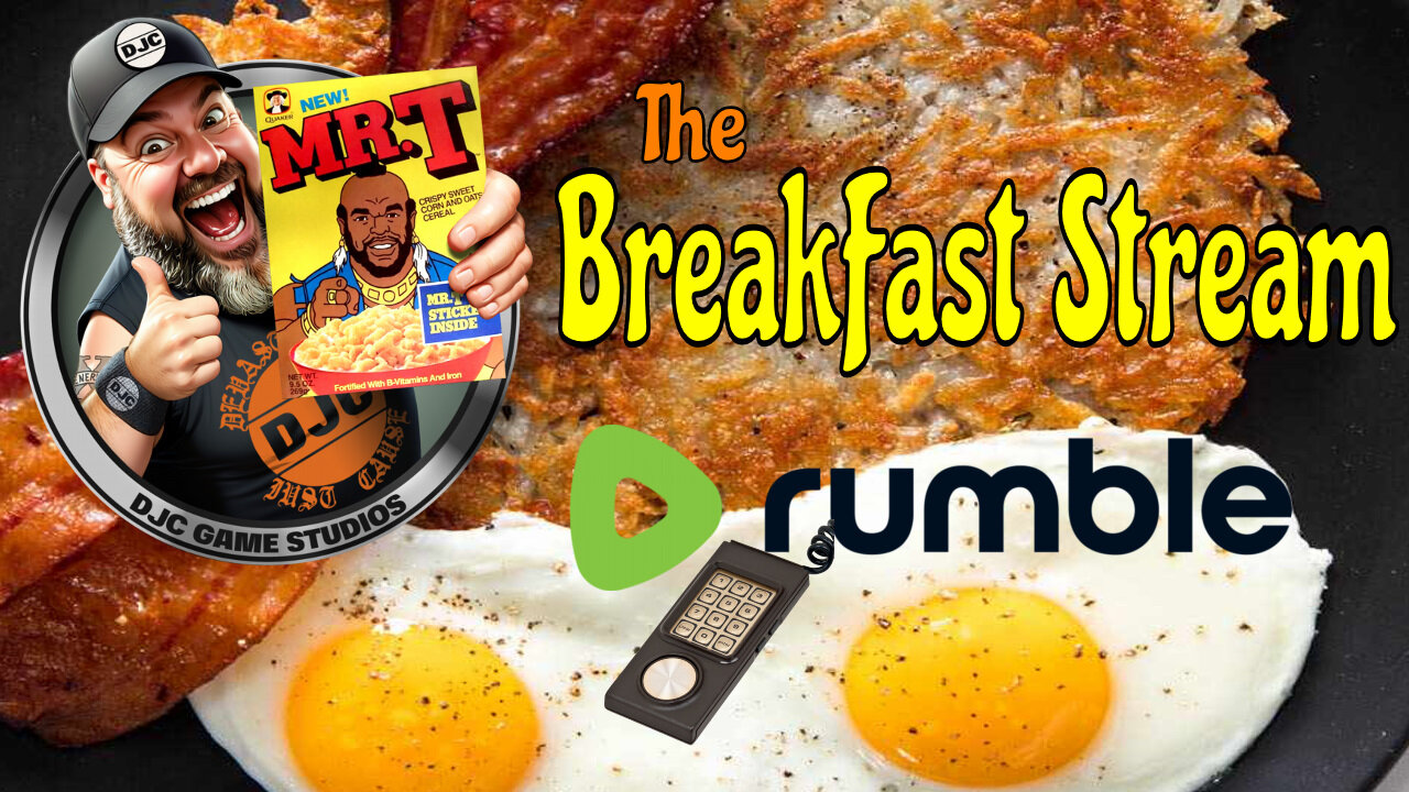 The BrEaKfAsT StReAm - LIVE Retro Gaming with DJC