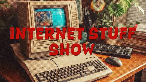 Internet Stuff Show: "Talk Talk Talk"