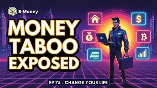 EP 75: The Taboo and Stigma of Money - A Fresh Look to Change Your Life for the Better