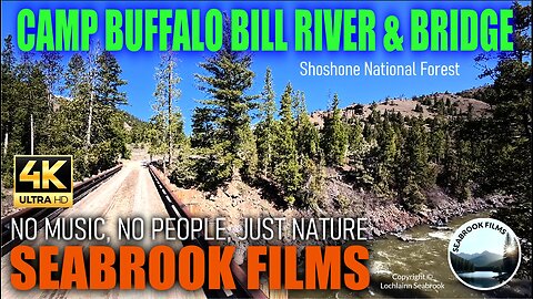 Camp Buffalo Bill River and Bridge