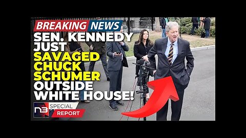 BREAKING: Senator Kennedy JUST SAVAGED Chuck Schumer Outside White House! What He Said Is BRUTAL!