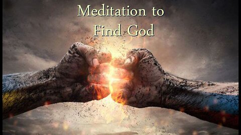 Find YOUR GOD Through MEDITATION!!