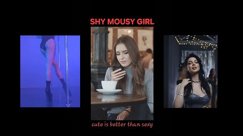 "SHY MOUSY GIRL" Season1 Episode3