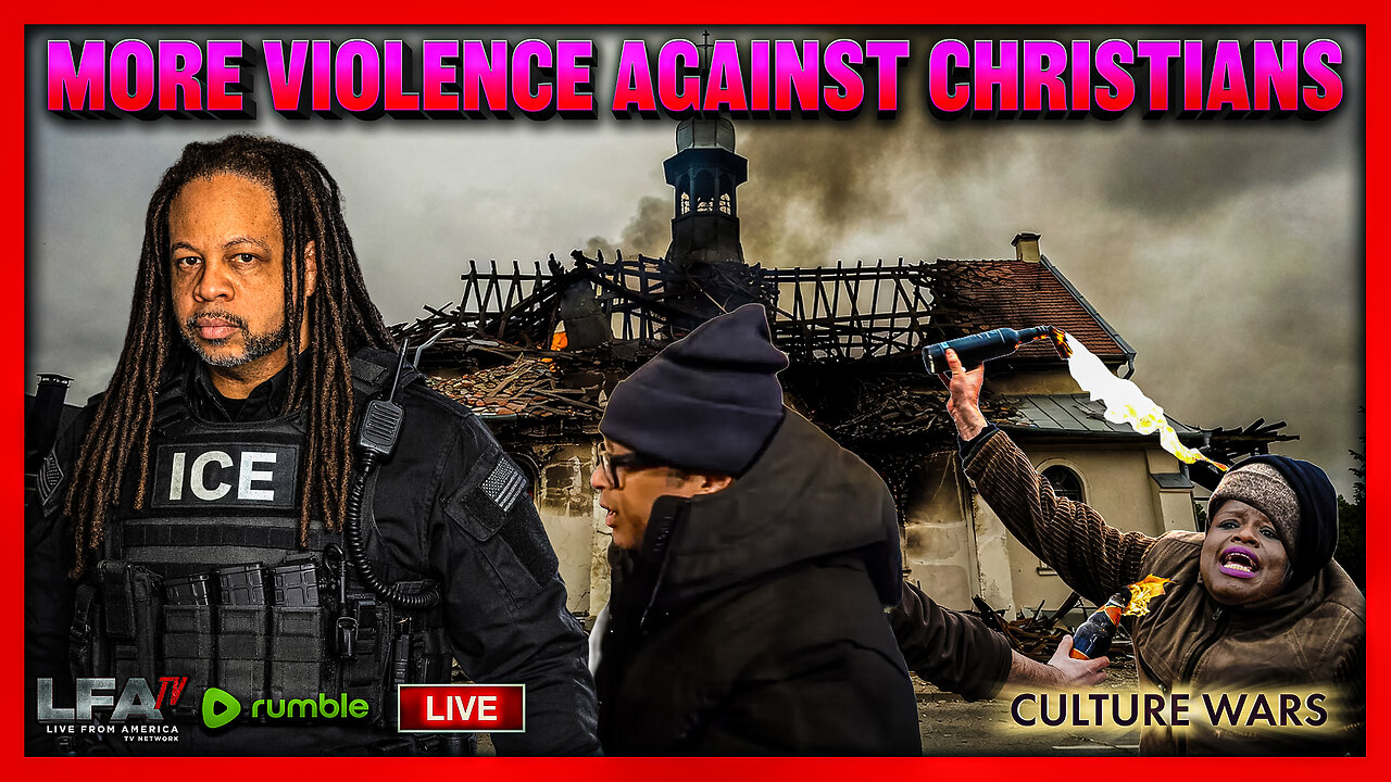 MORE VIOLENCE AGAINST CHRISTIANS | CULTURE WARS 1.20.26 2PM
