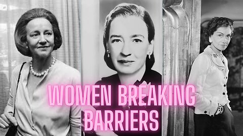 Breaking Barriers: Katharine Graham, Grace Hopper & Coco Chanel | AMZG Women