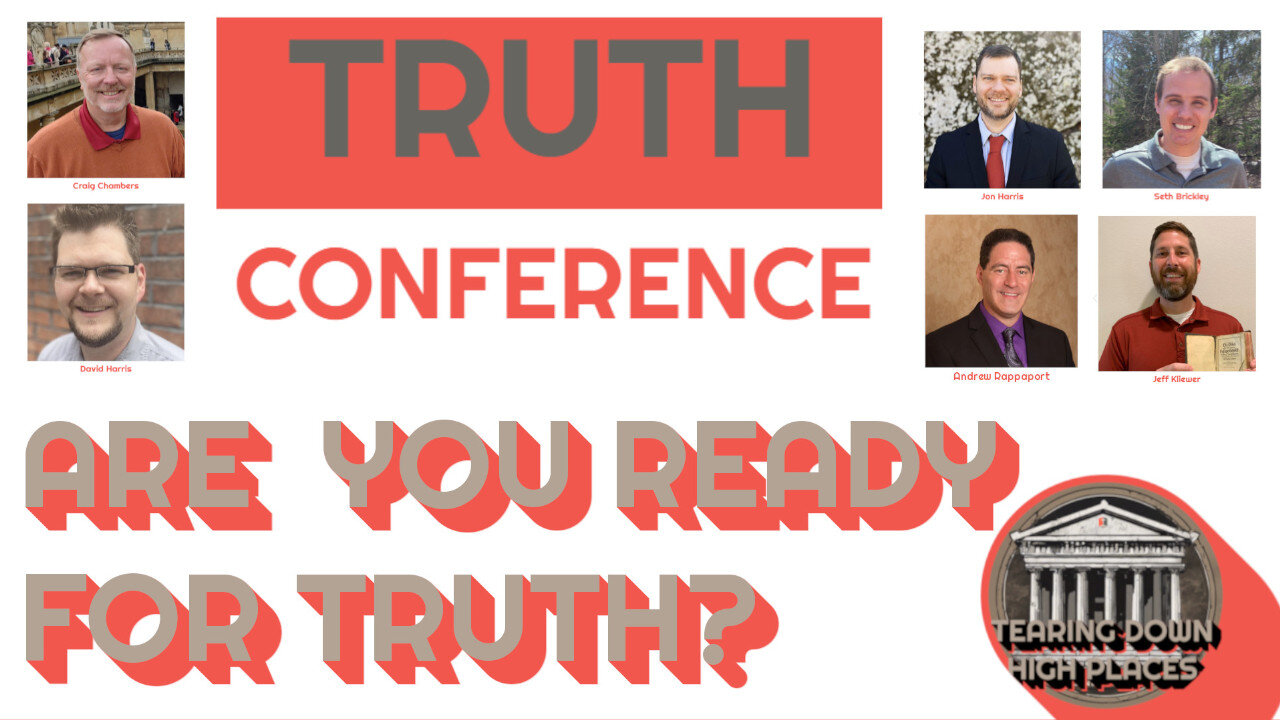 EP 66 – THE TRUTH CONFERENCE IS THIS WEEK – MAY 2ND