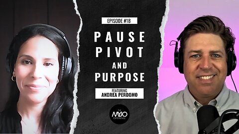 Pause, Pivot, and Purpose with Andrea Perdomo