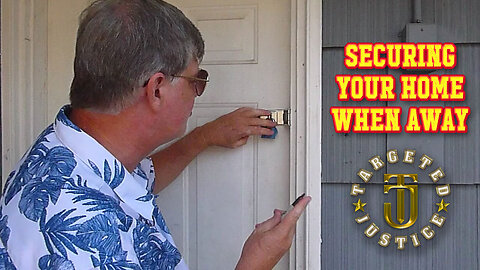 Securing Your Home When Away