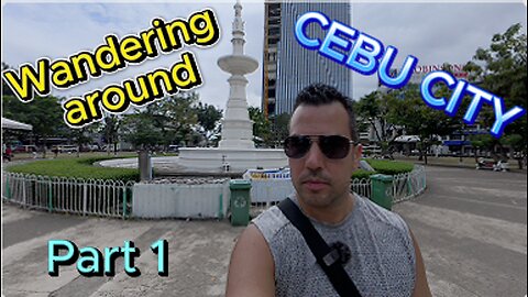 Walking the streets of CEBU CITY Philippines Part 1 : Vlog 16