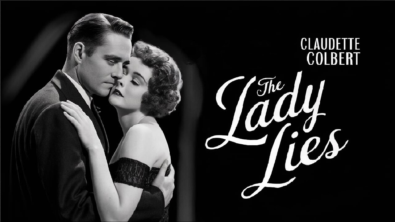 THE LADY LIES (1929) Walter Huston, Claudette Colbert & Charles Ruggles| Drama | B&W | Retro Movie