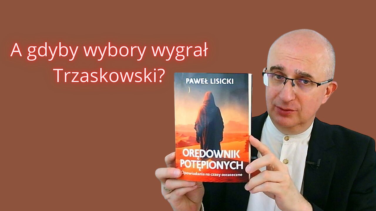 BookTube: A gdyby wybory wygrał Trzaskowski?