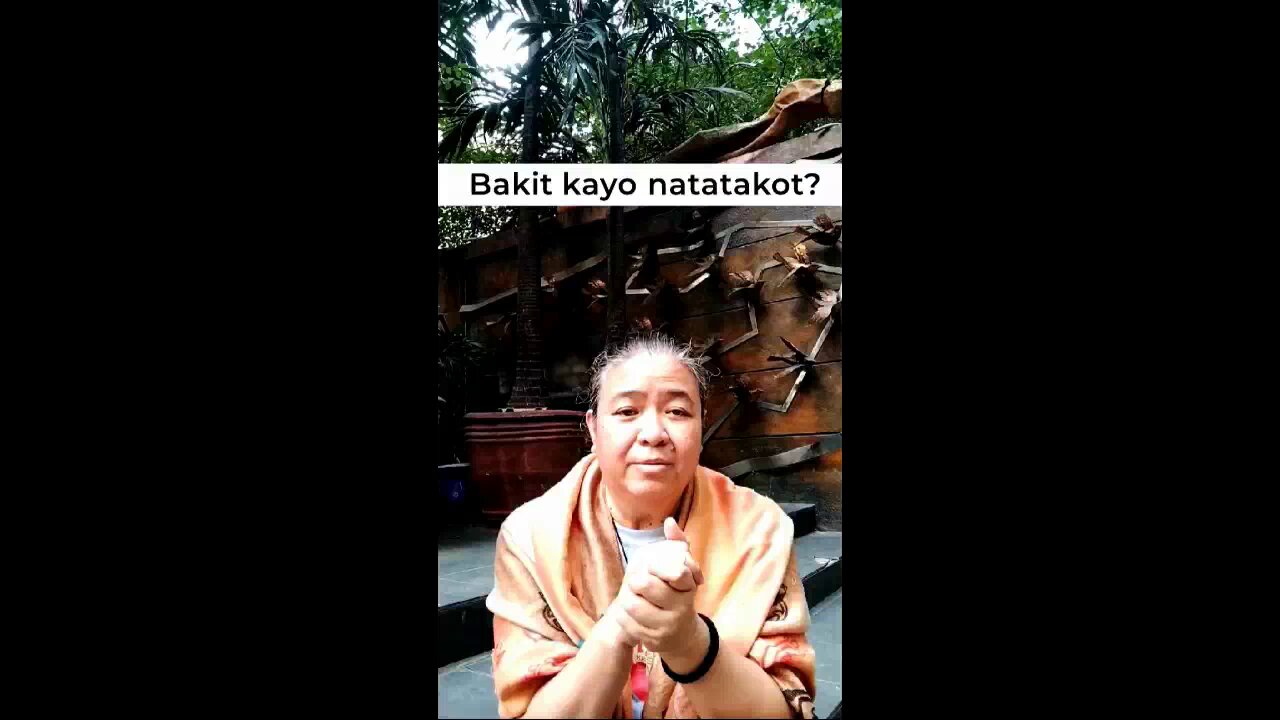 Bakit ka natatakot?