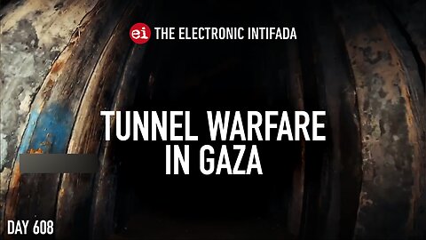 Tunnel warfare in Gaza, with Jon Elmer