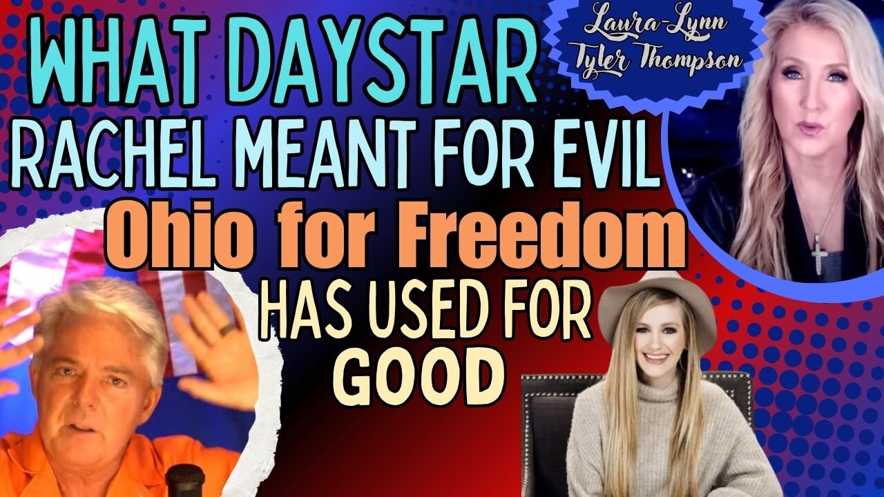 What Daystar Rachel Meant for Evil, Ohio for Freedom has Used for Good