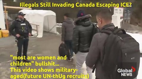 Un-soldiers(soon) Still Invading For Handouts From Collapsing Sabotaged-Canada