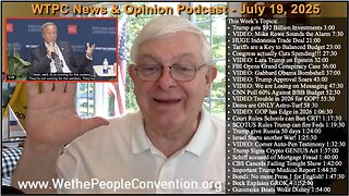 We the People Convention Weekly News & Opinion 7-19-25