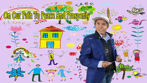 On our path to Peace and Prosperity