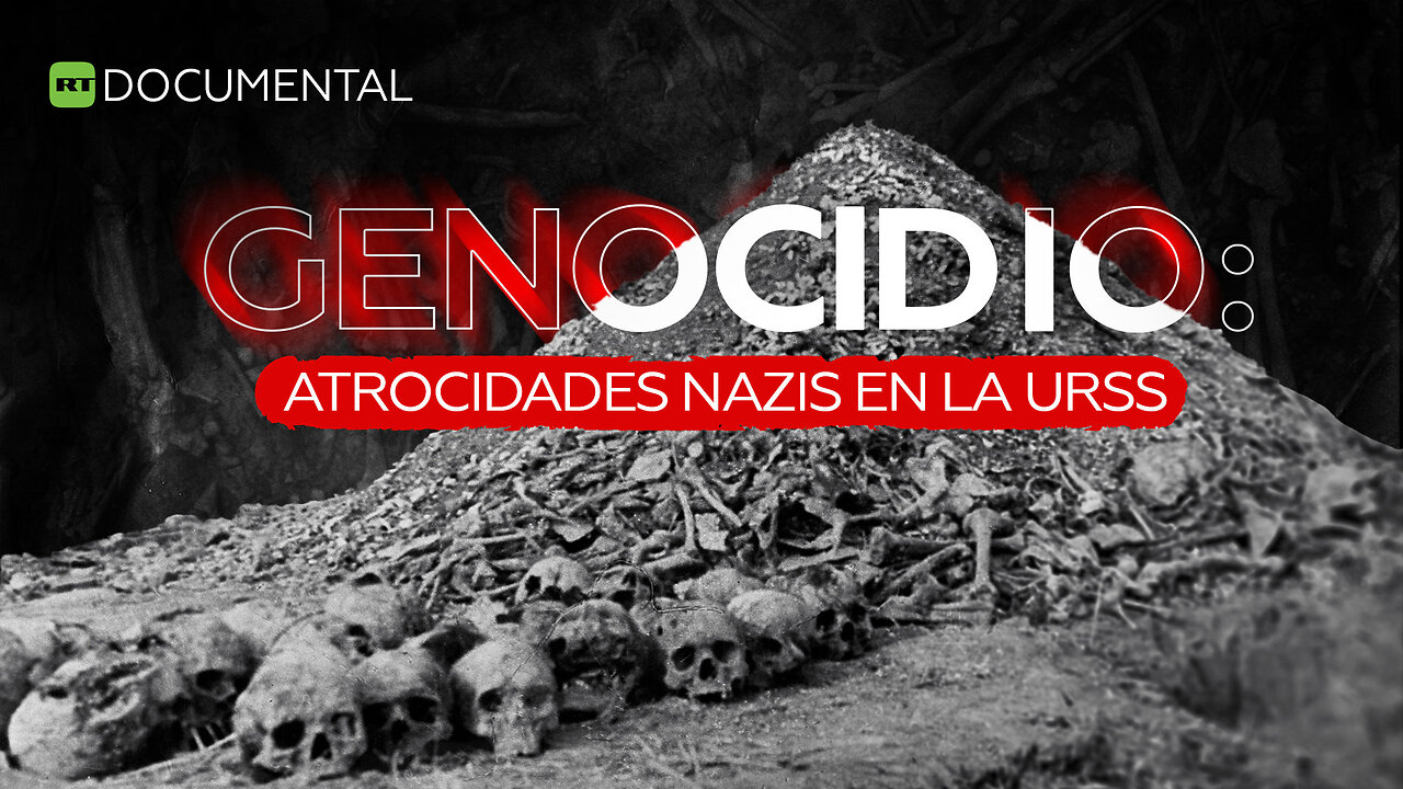 Genocidio: atrocidades nazis en la URSS