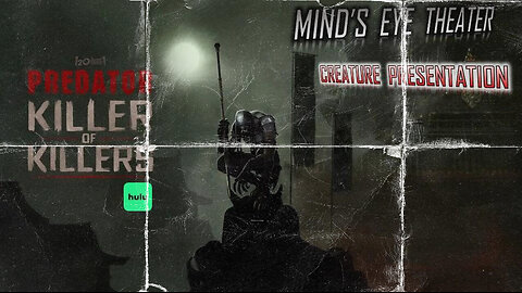 Predator Killer of Killers Watch Party - Mind's Eye Theater